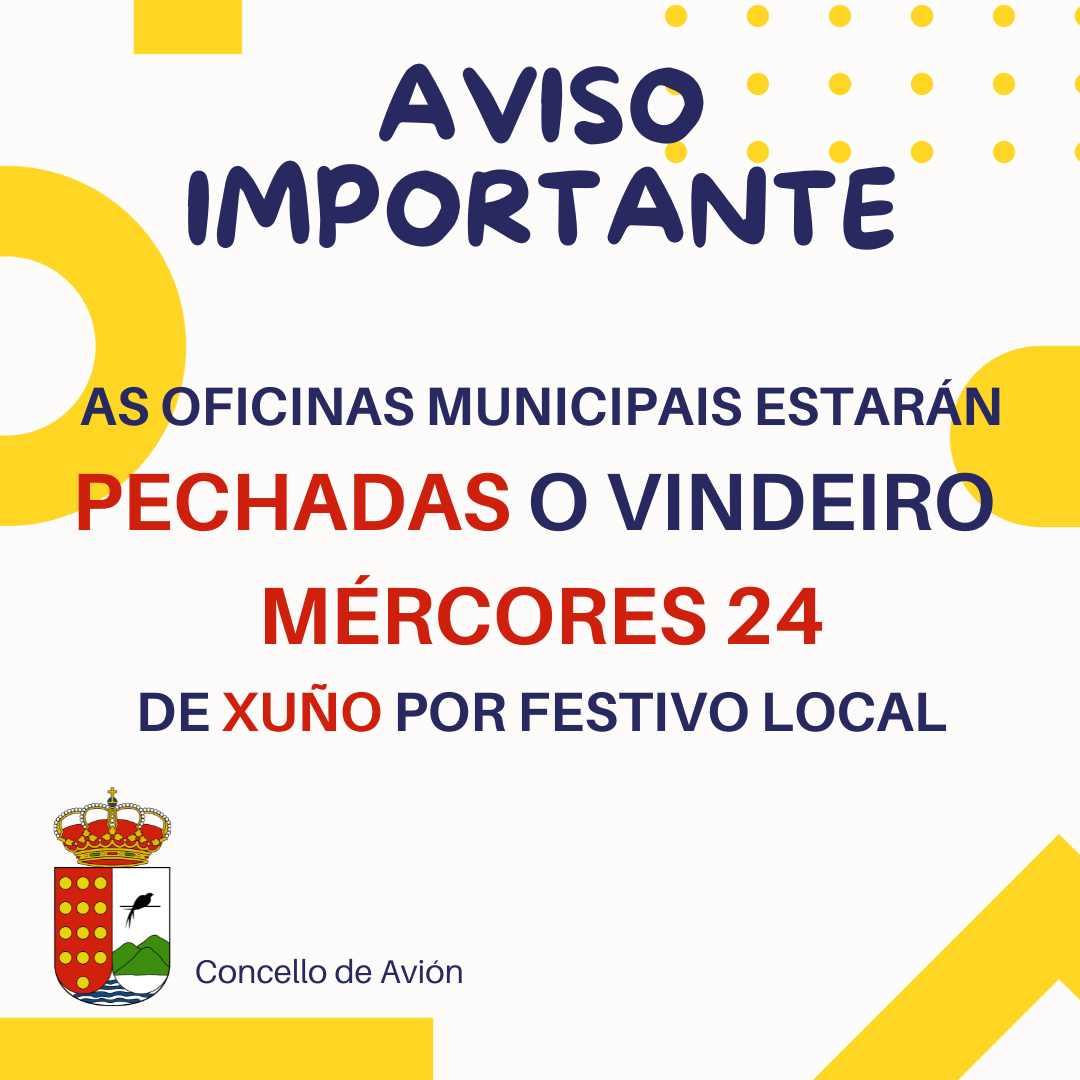 PECHE DAS OFICINAS MUNICIPAIS  24 DE XUÑO POR FESTIVO