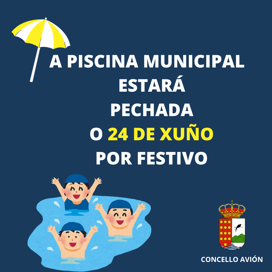 PECHE DA PISCINA O 24 DE XUÑO POR FESTIVO